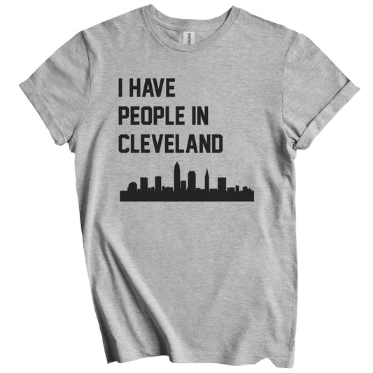 I Have People In Cleveland Ohio Skyline T-Shirt