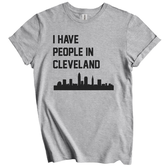 I Have People In Cleveland Ohio Skyline T-Shirt