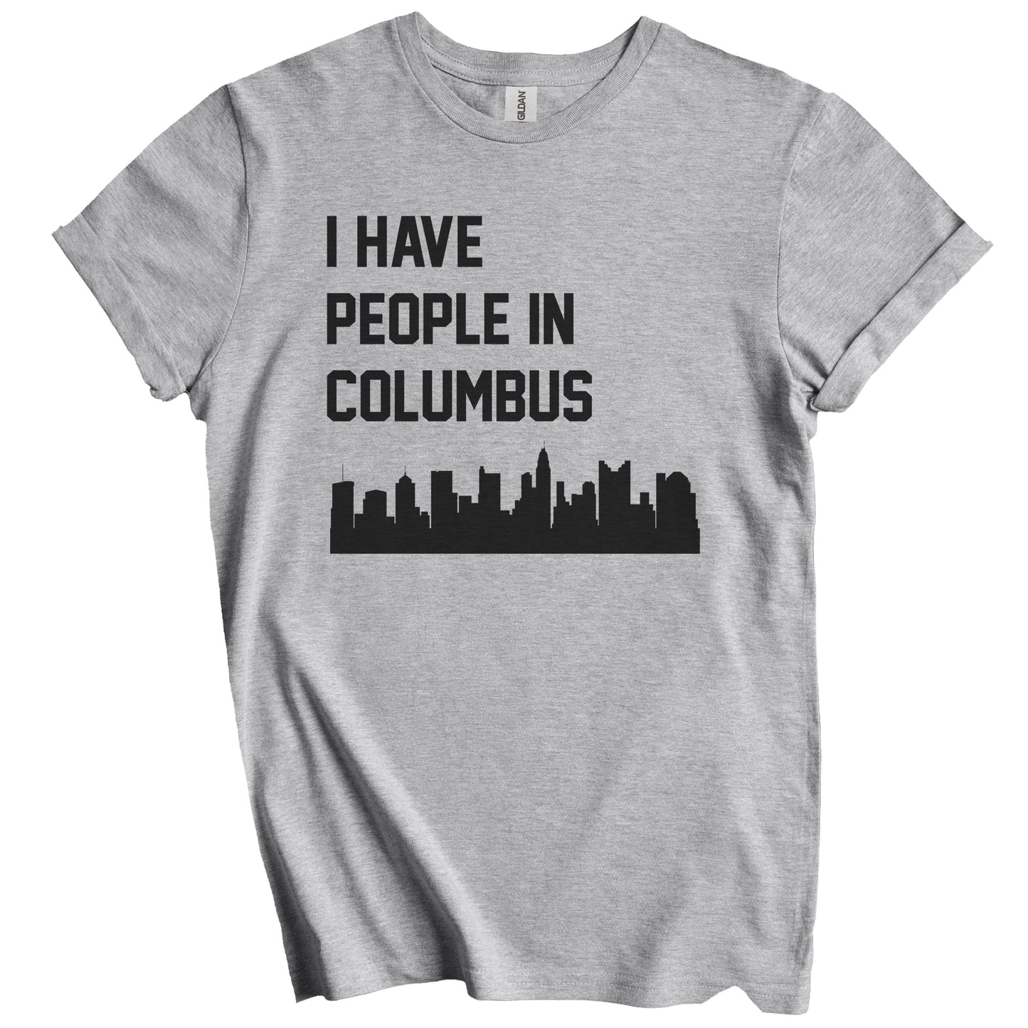 I Have People In Columbus Ohio Skyline T-Shirt