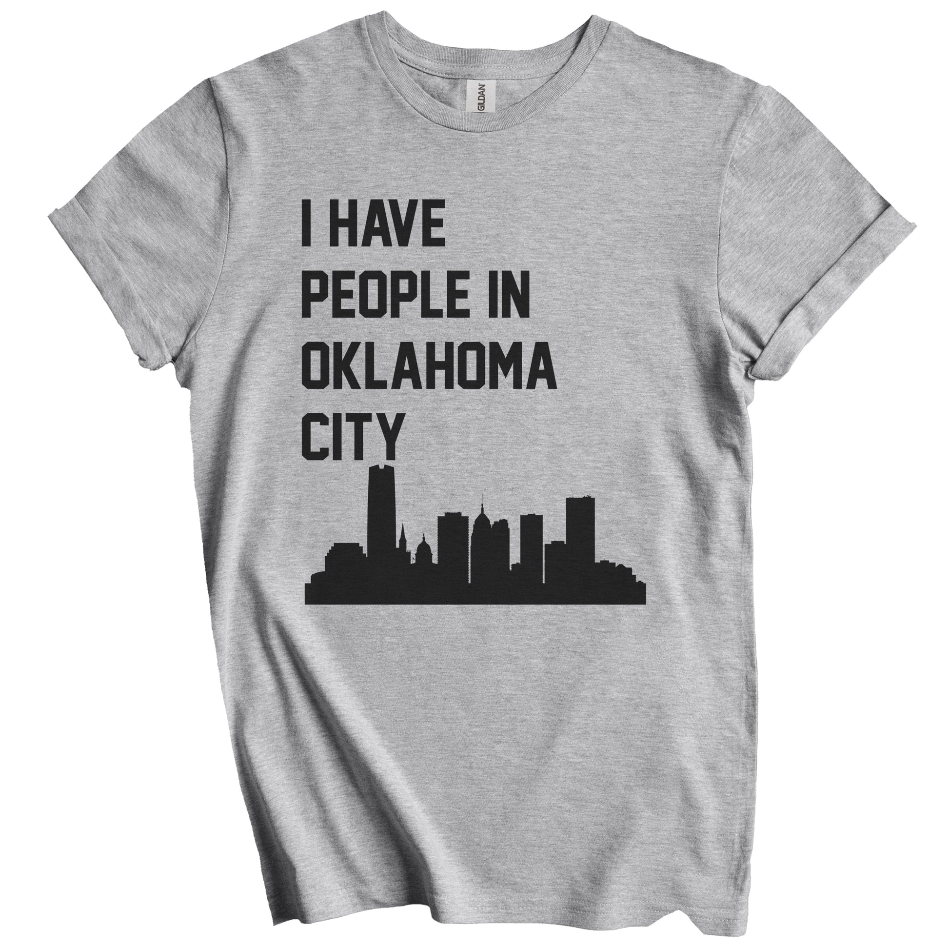 I Have People In Oklahoma City Oklahoma Skyline T-Shirt