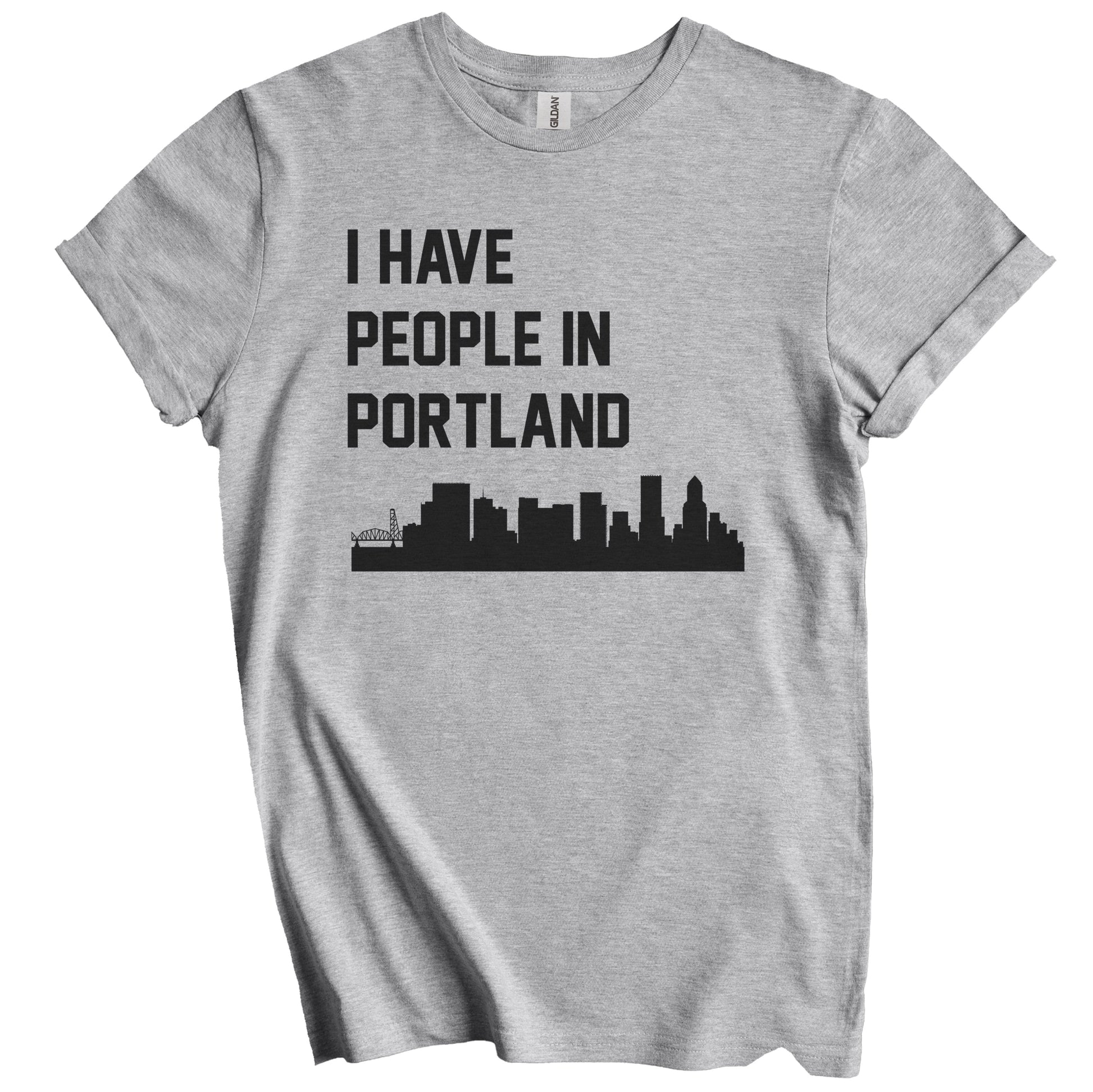 I Have People In Portland Oregon Skyline T-Shirt