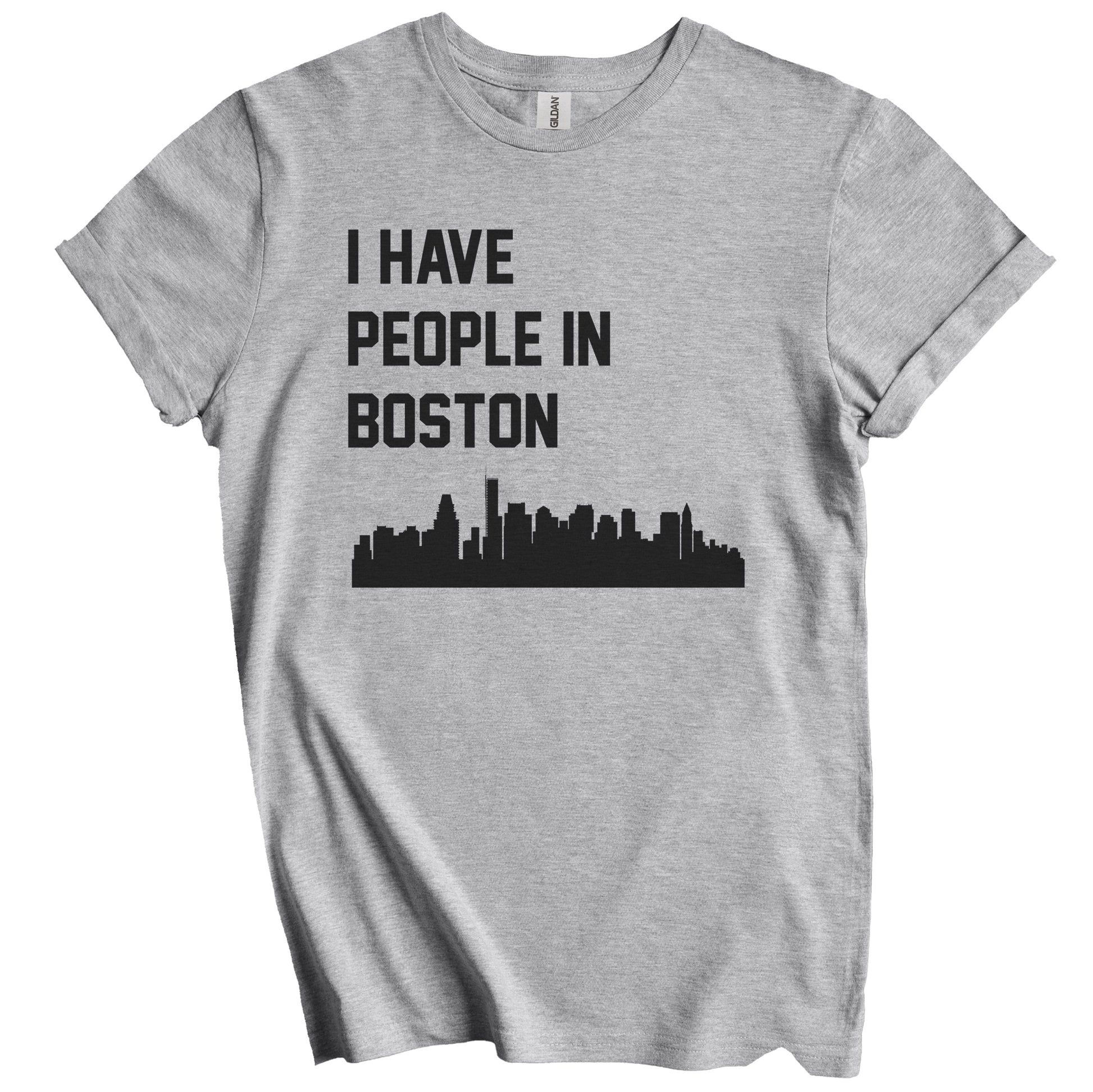 I Have People In Boston Massachusetts Skyline T-Shirt