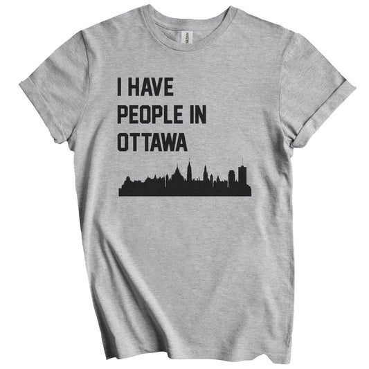 I Have People In Ottawa Ontario Canada Skyline T-Shirt