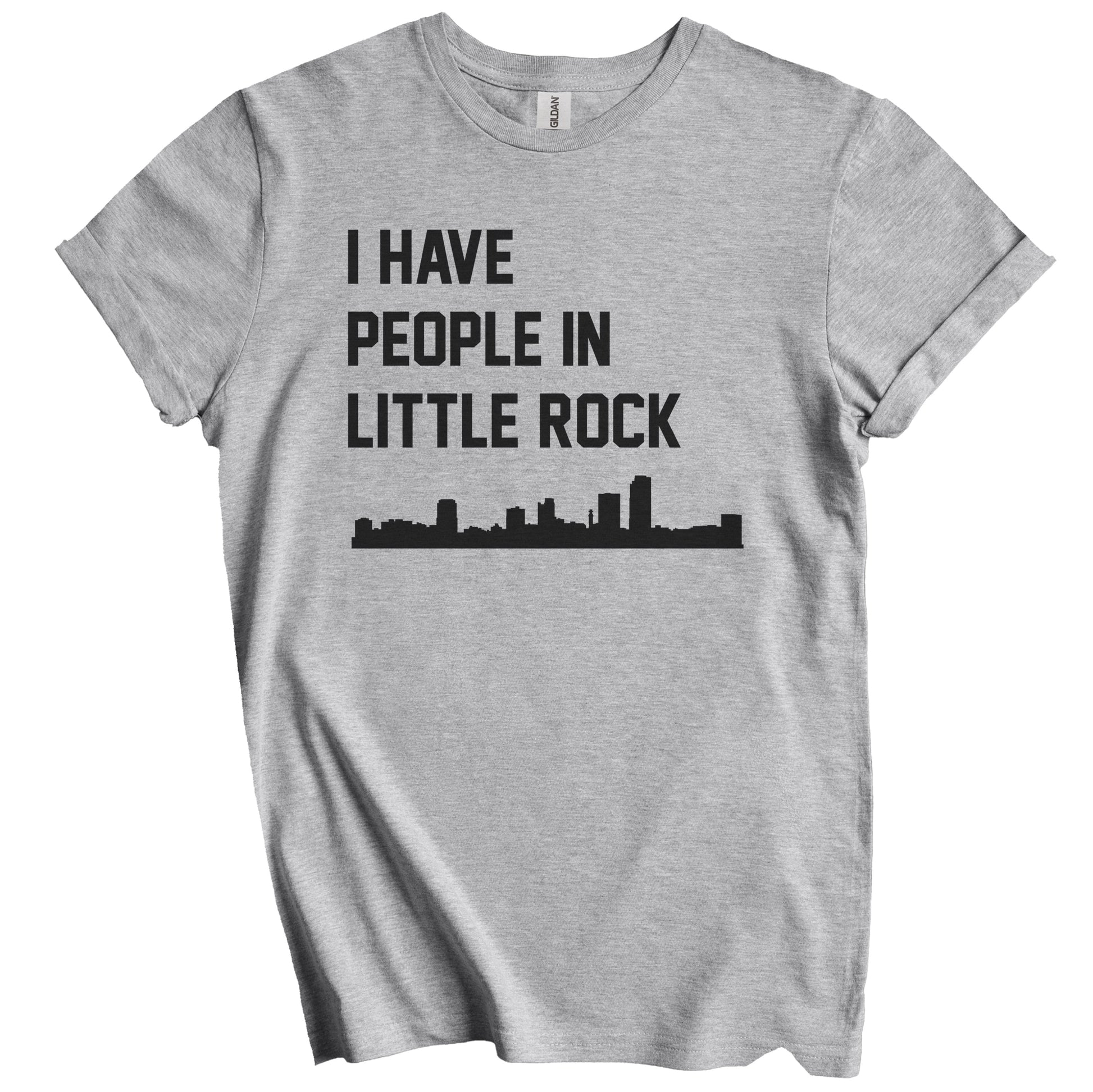 I Have People In Little Rock Arkansas Skyline T-Shirt
