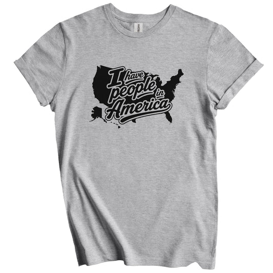 I Have People In America Country Silhouette T-Shirt