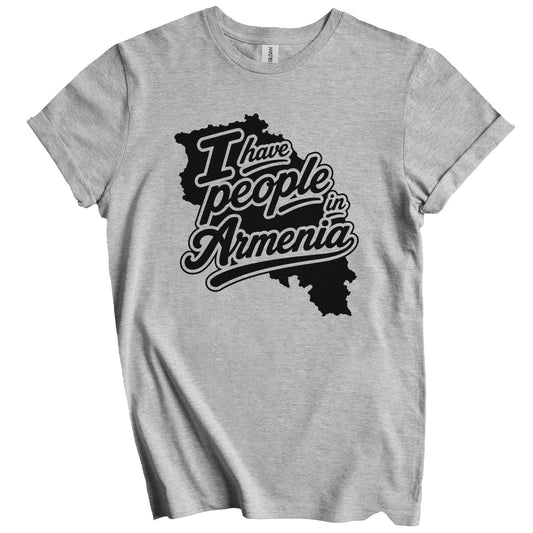 I Have People In Armenia Country Silhouette T-Shirt