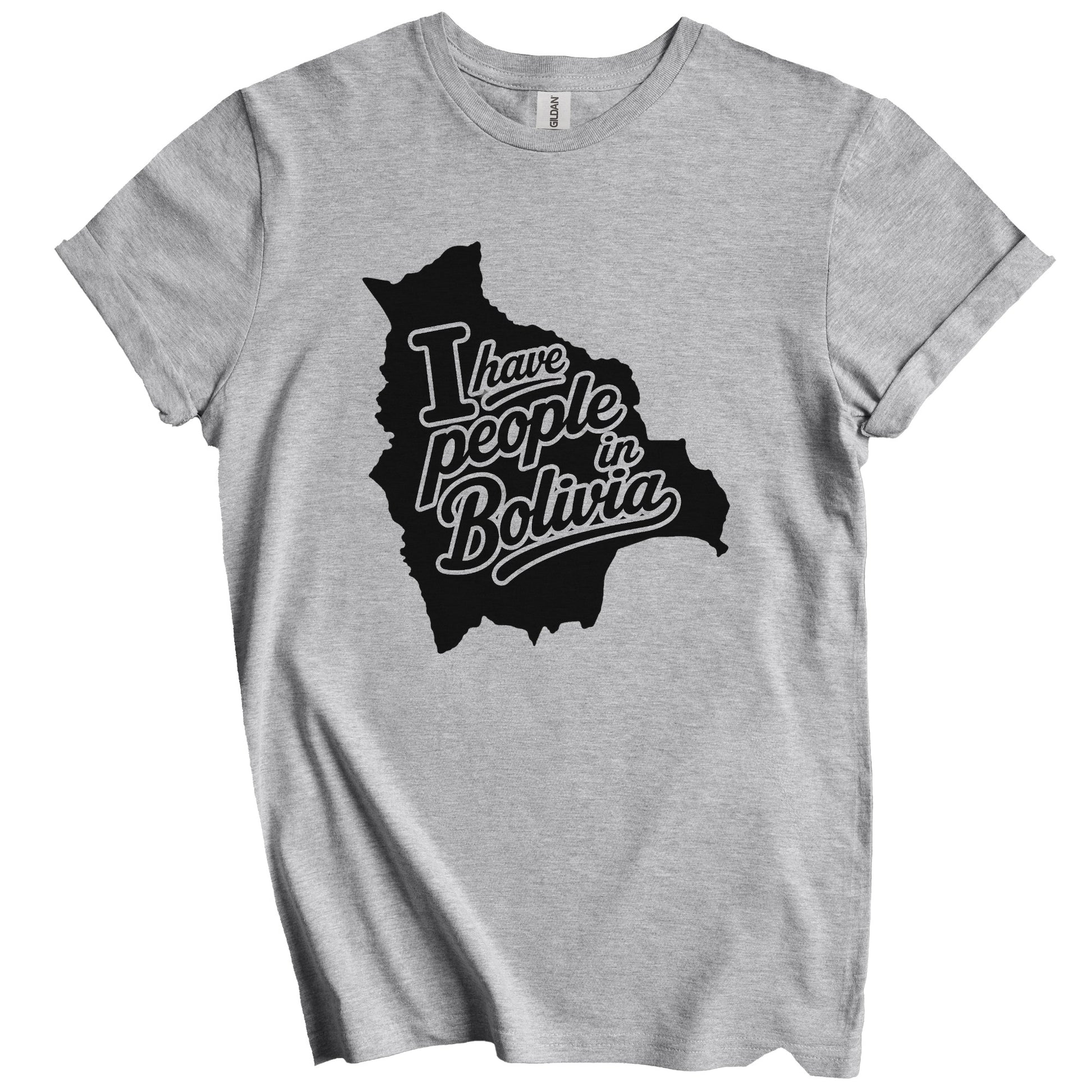 I Have People In Bolivia Country Silhouette T-Shirt