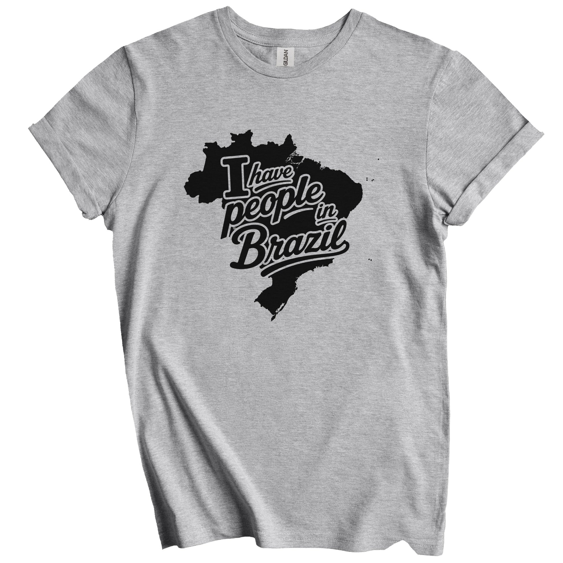 I Have People In Brazil Country Silhouette T-Shirt