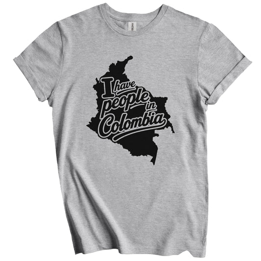 I Have People In Colombia Country Silhouette T-Shirt