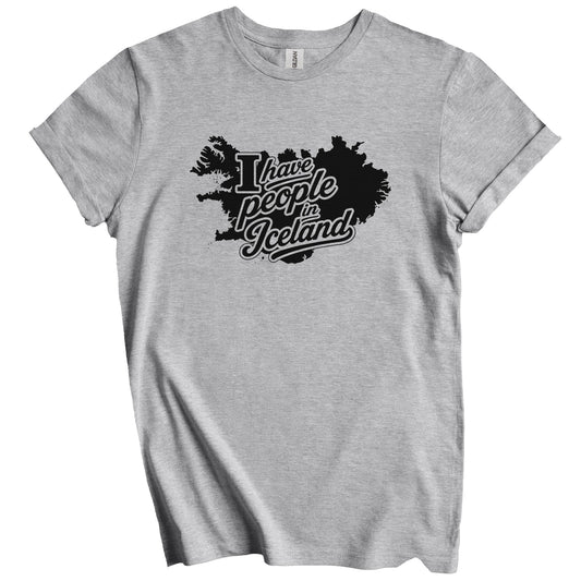 I Have People In Iceland Country Silhouette T-Shirt