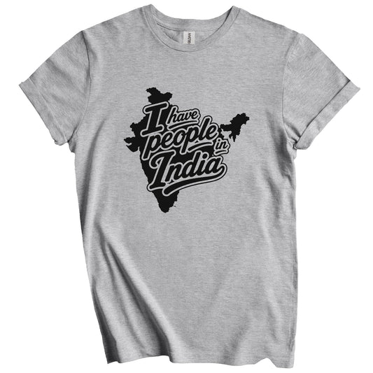 I Have People In India Country Silhouette T-Shirt