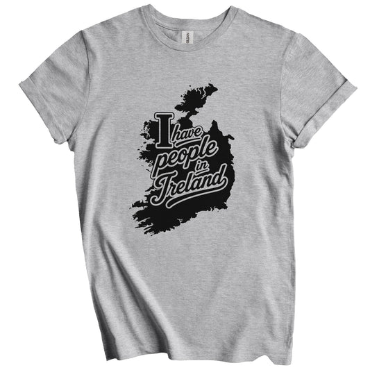 I Have People In Ireland Country Silhouette T-Shirt