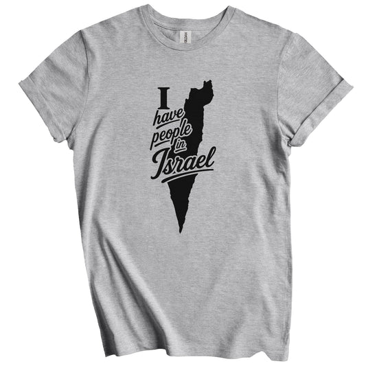 I Have People In Israel Country Silhouette T-Shirt