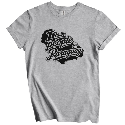 I Have People In Paraguay Country Silhouette T-Shirt