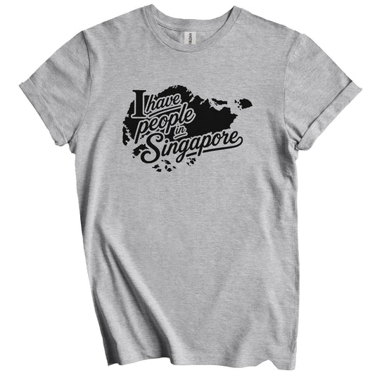 I Have People In Singapore Country Silhouette T-Shirt
