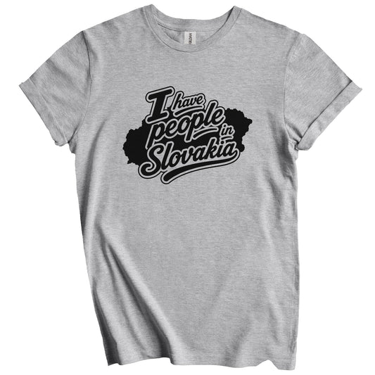 I Have People In Slovakia Country Silhouette T-Shirt