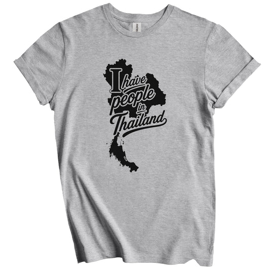 I Have People In Thailand Country Silhouette T-Shirt