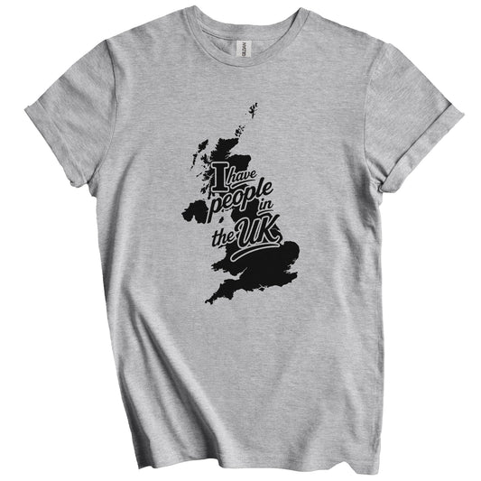 I Have People In the UK United Kingdom Silhouette T-Shirt