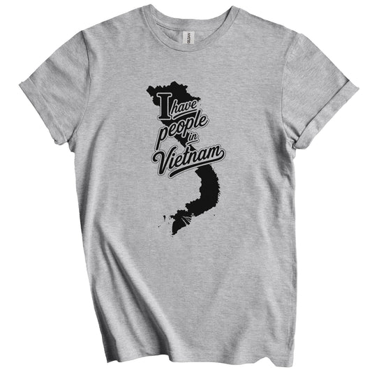 I Have People In Vietnam Country Silhouette T-Shirt