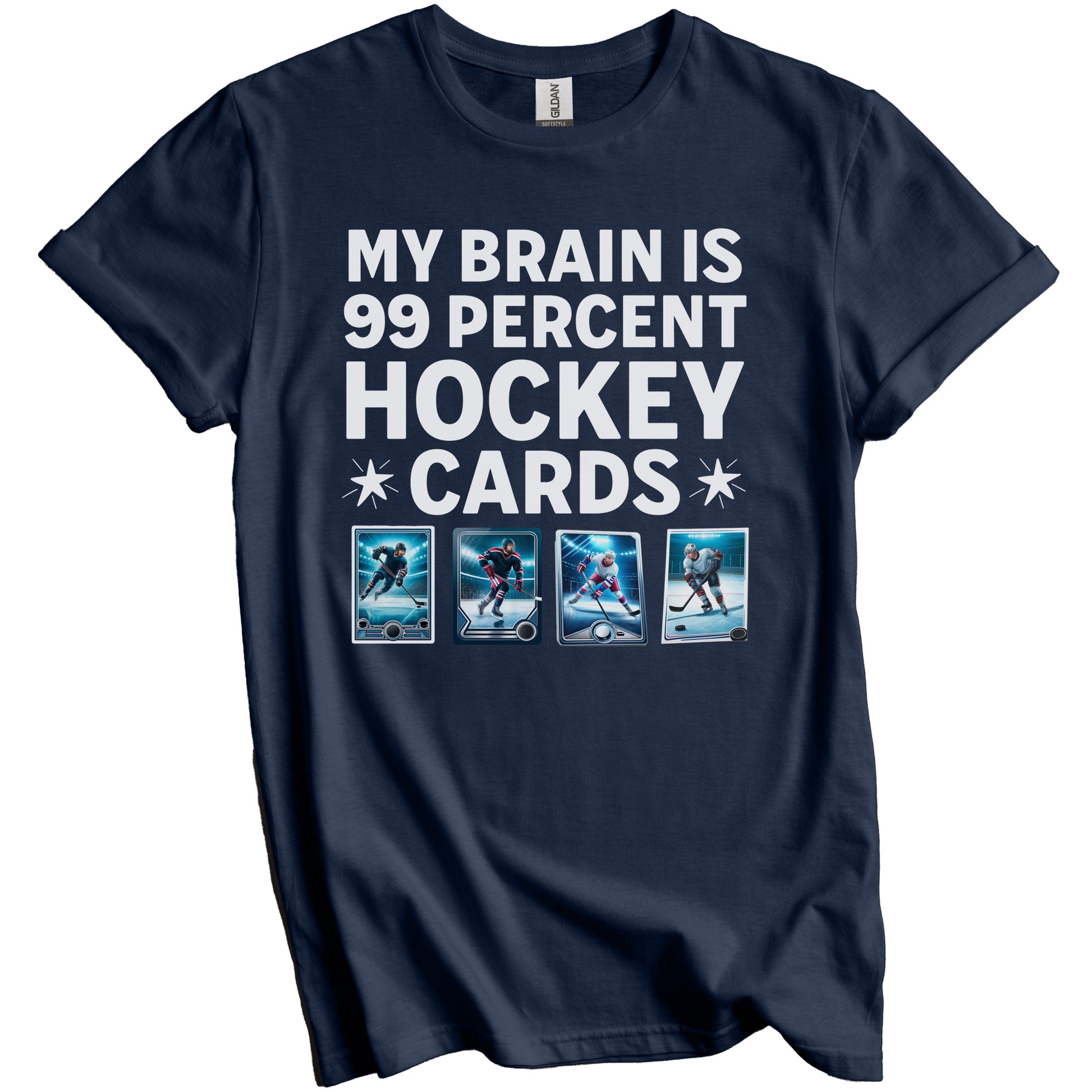 My Brain Is 99 Percent Hockey Cards Funny Sports Card T-Shirt