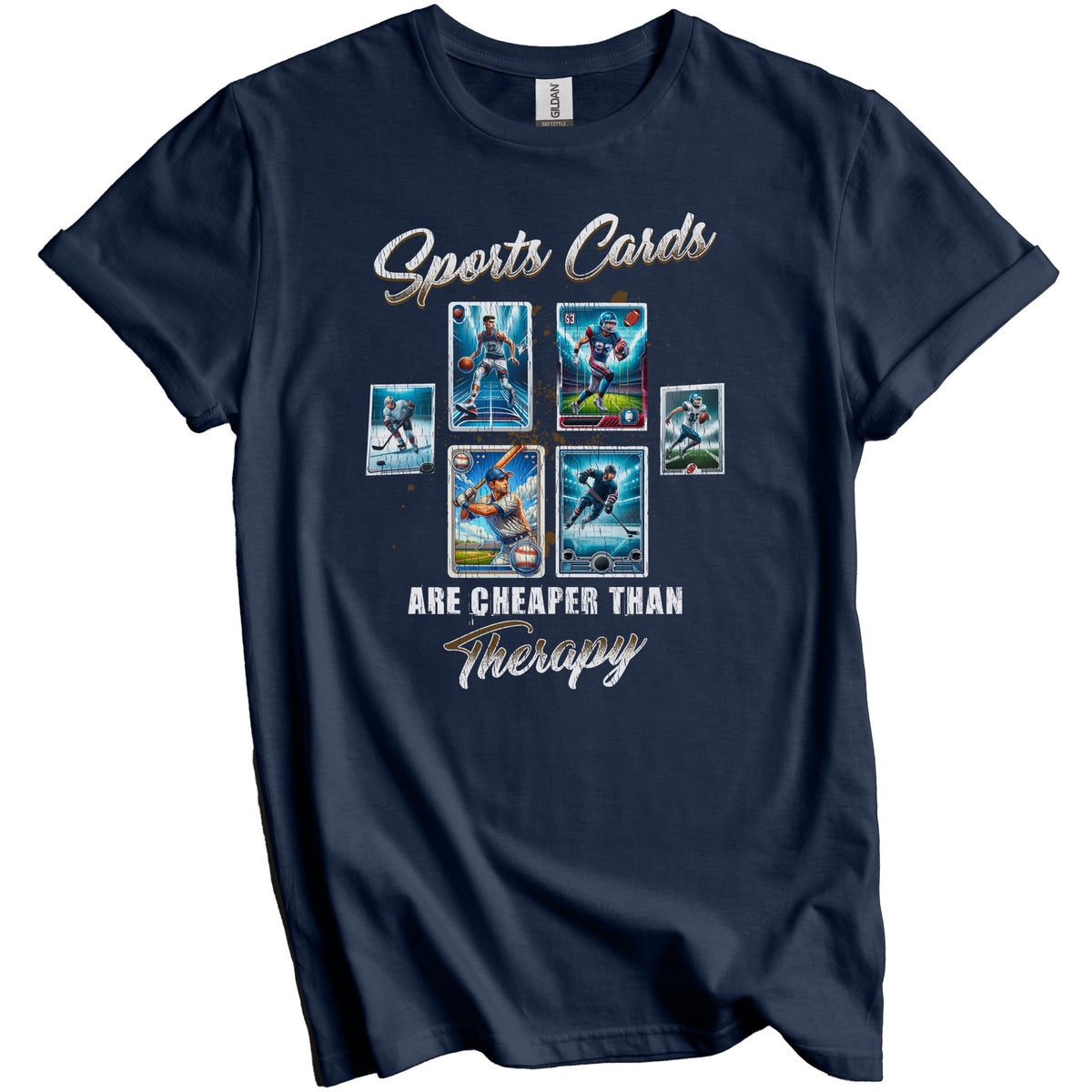 Sports Cards Are Cheaper Than Therapy Funny Sports Card T-Shirt