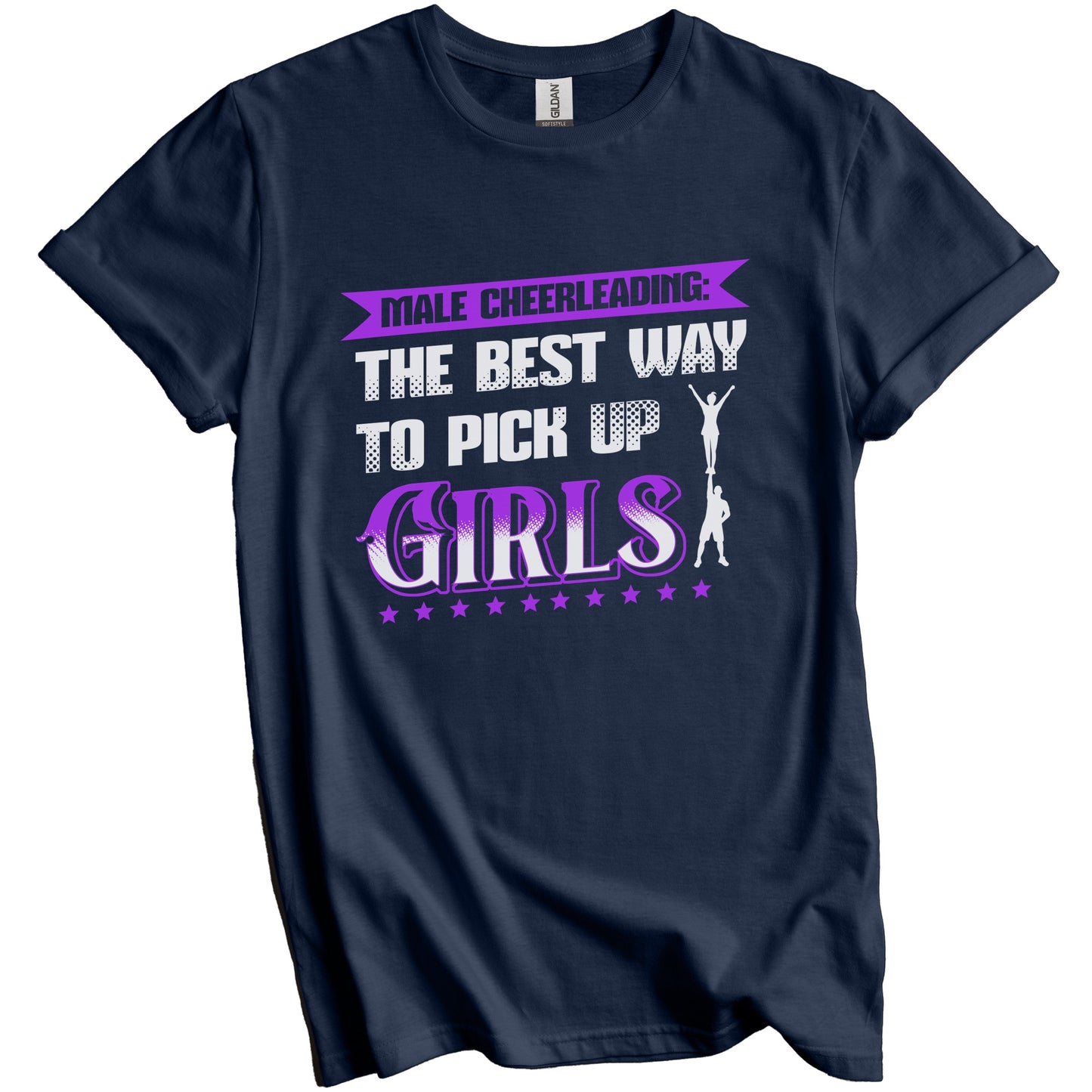 Male Cheerleading The Best Way To Pick Up Girls Funny Cheer T-Shirt
