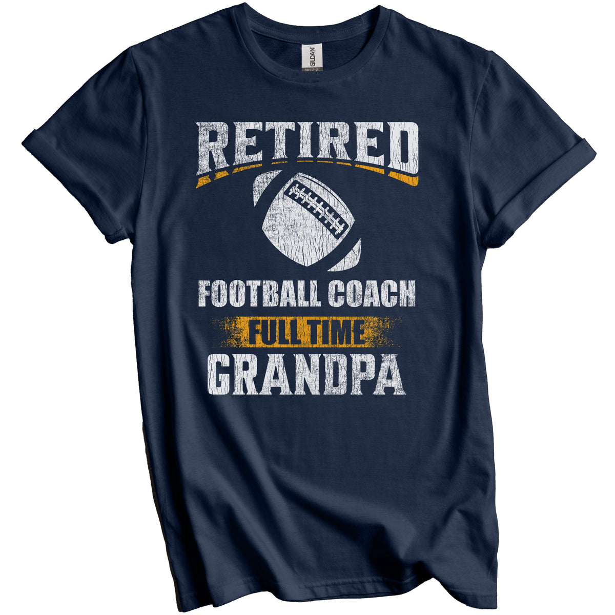 Retired Football Coach Full Time Grandpa Funny Grandparent T-Shirt - Retirement Party Gift