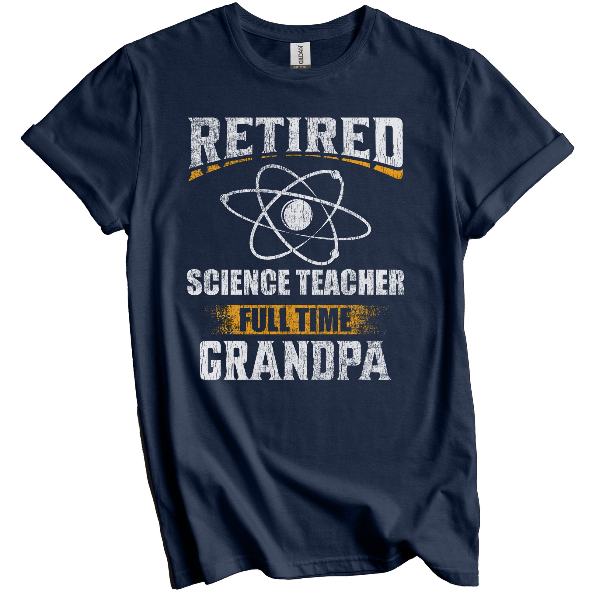 Retired Science Teacher Full Time Grandpa Funny Grandparent T-Shirt - Retirement Party Gift