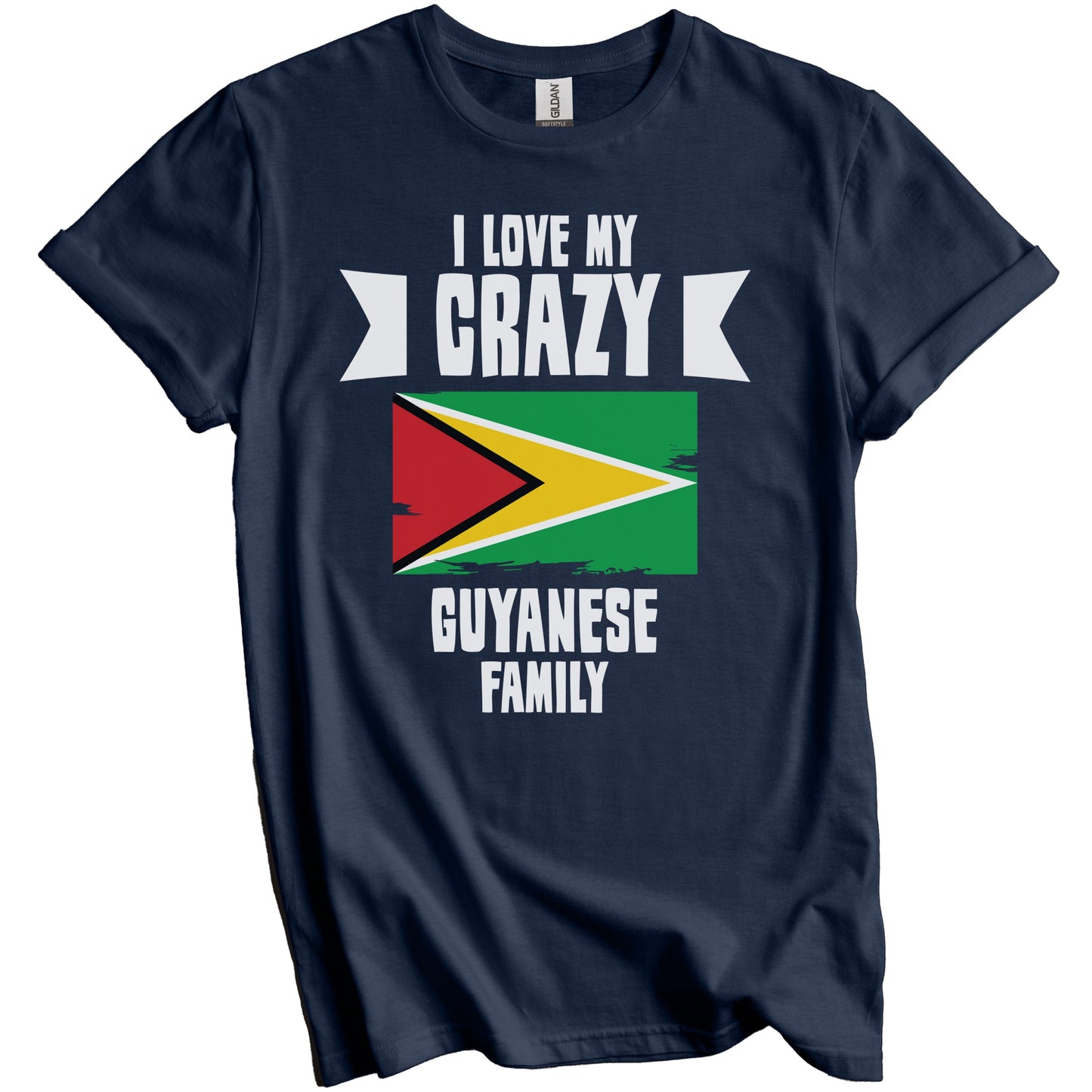 I Love My Crazy Guyanese Family Funny Guyana Flag T-Shirt