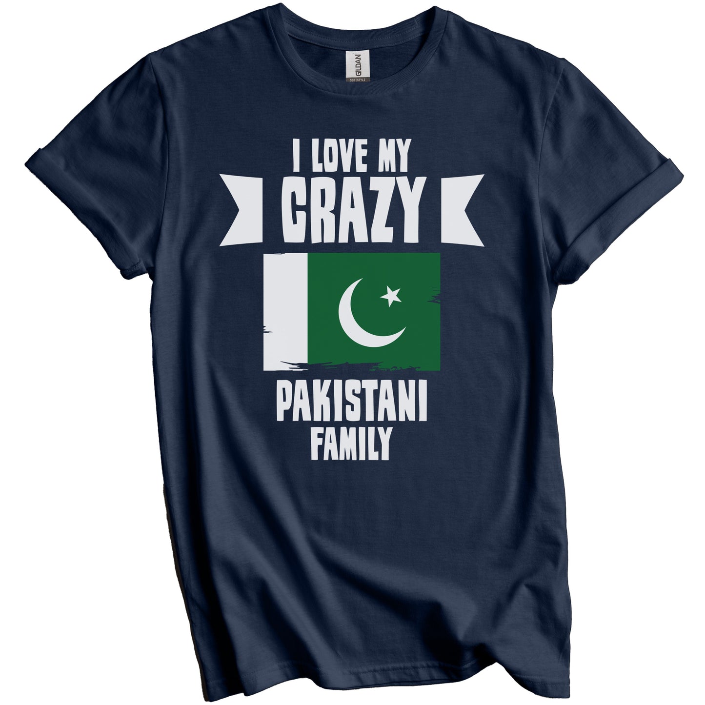 I Love My Crazy Pakistani Family Funny Pakistan Flag T-Shirt