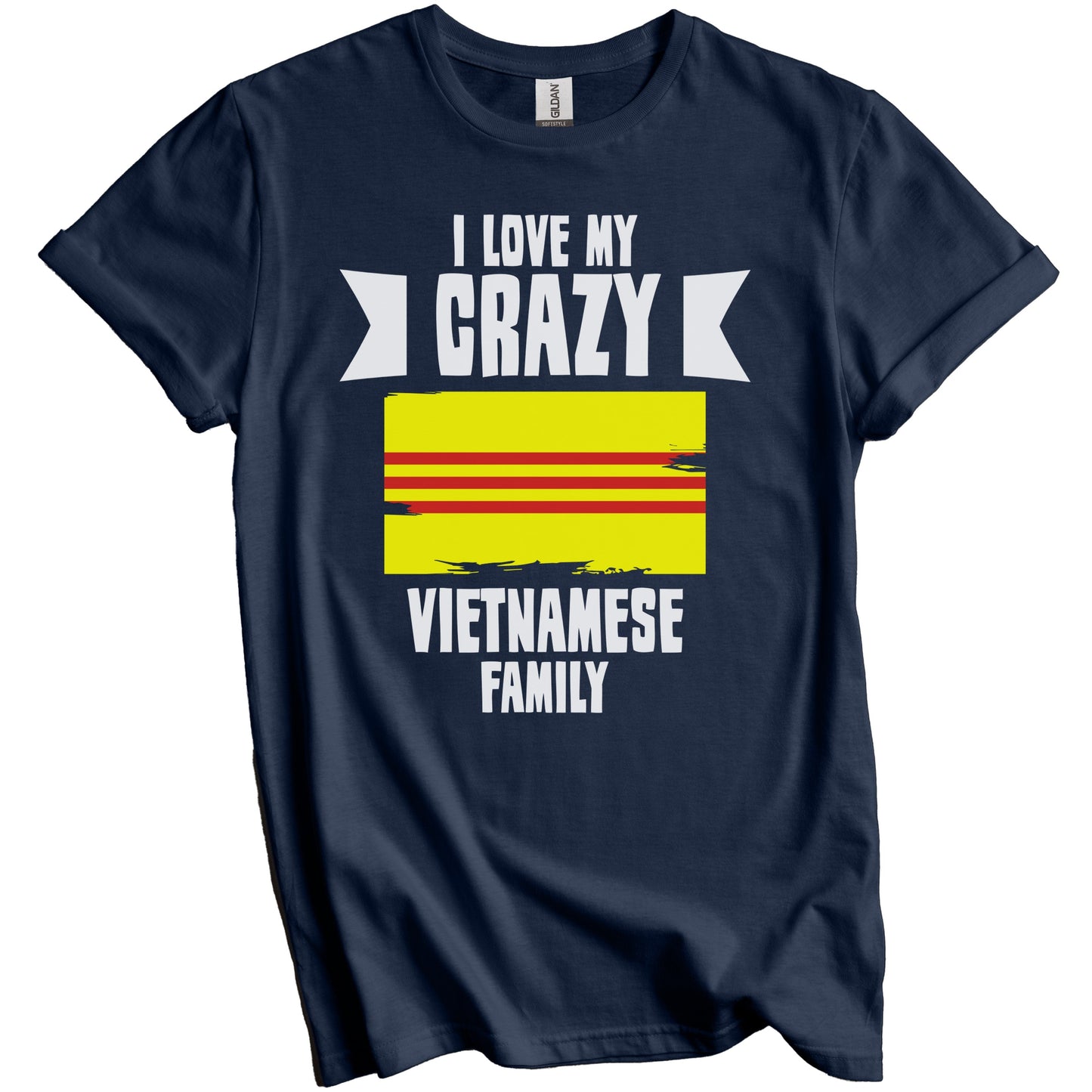 I Love My Crazy Vietnamese Family Funny Vietnam Flag T-Shirt