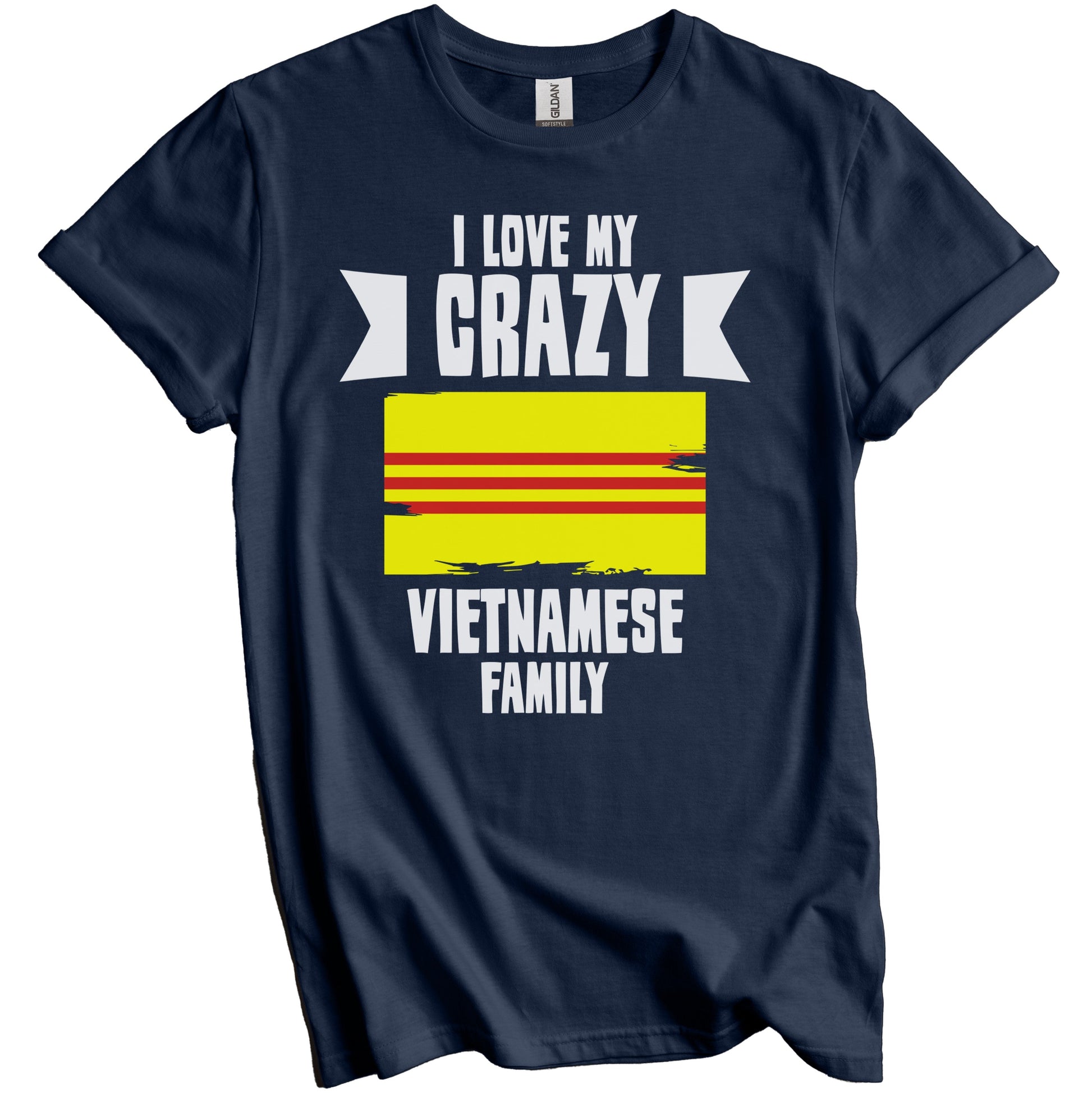 I Love My Crazy Vietnamese Family Funny Vietnam Flag T-Shirt