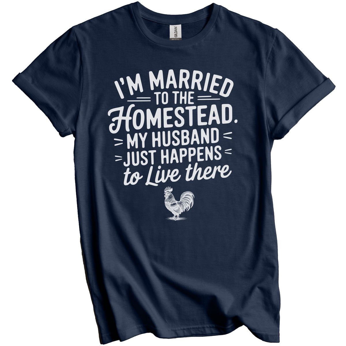 Married to the Homestead Funny Farm Wife Homesteader Quote T-Shirt