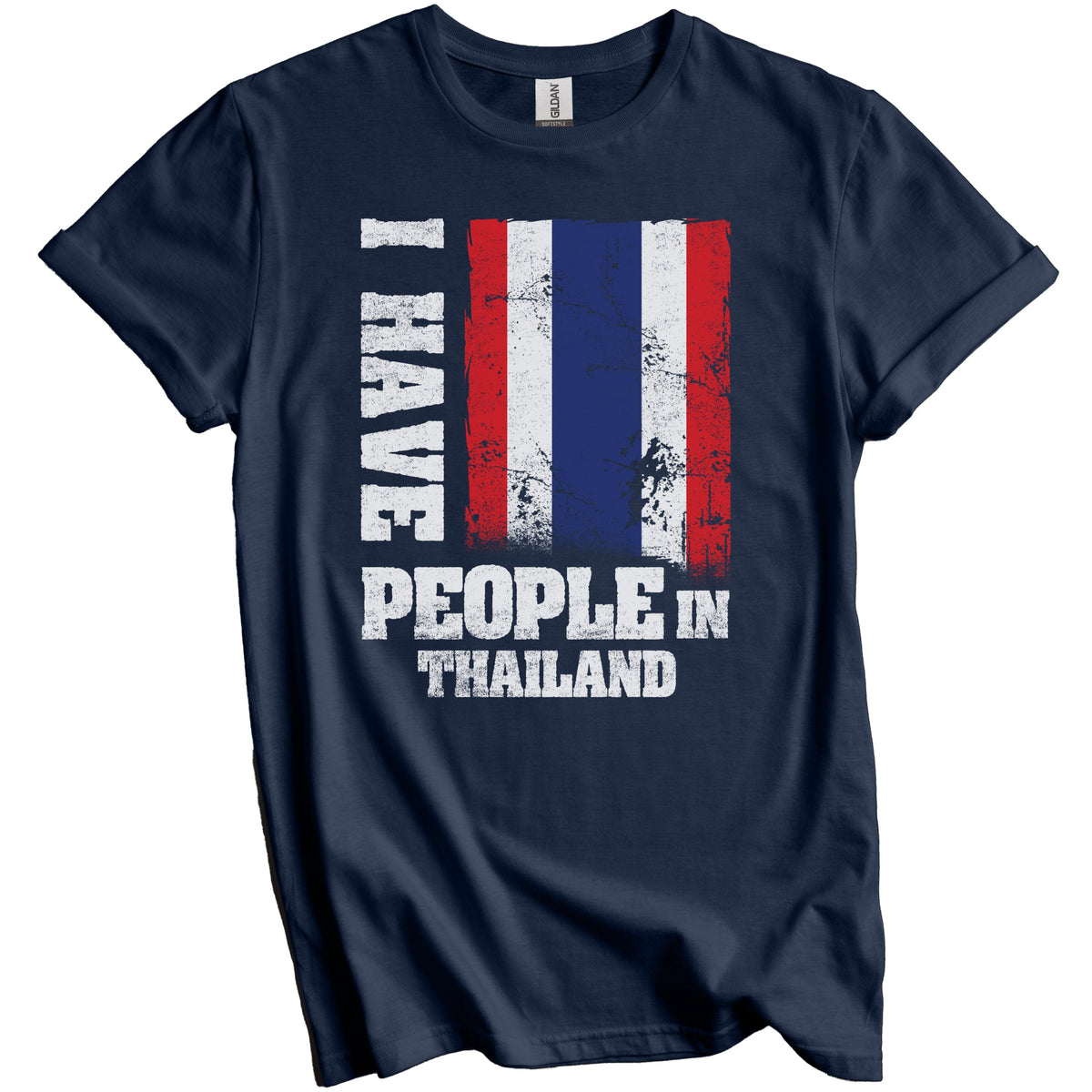 I Have People In Thailand Thai Flag T-Shirt