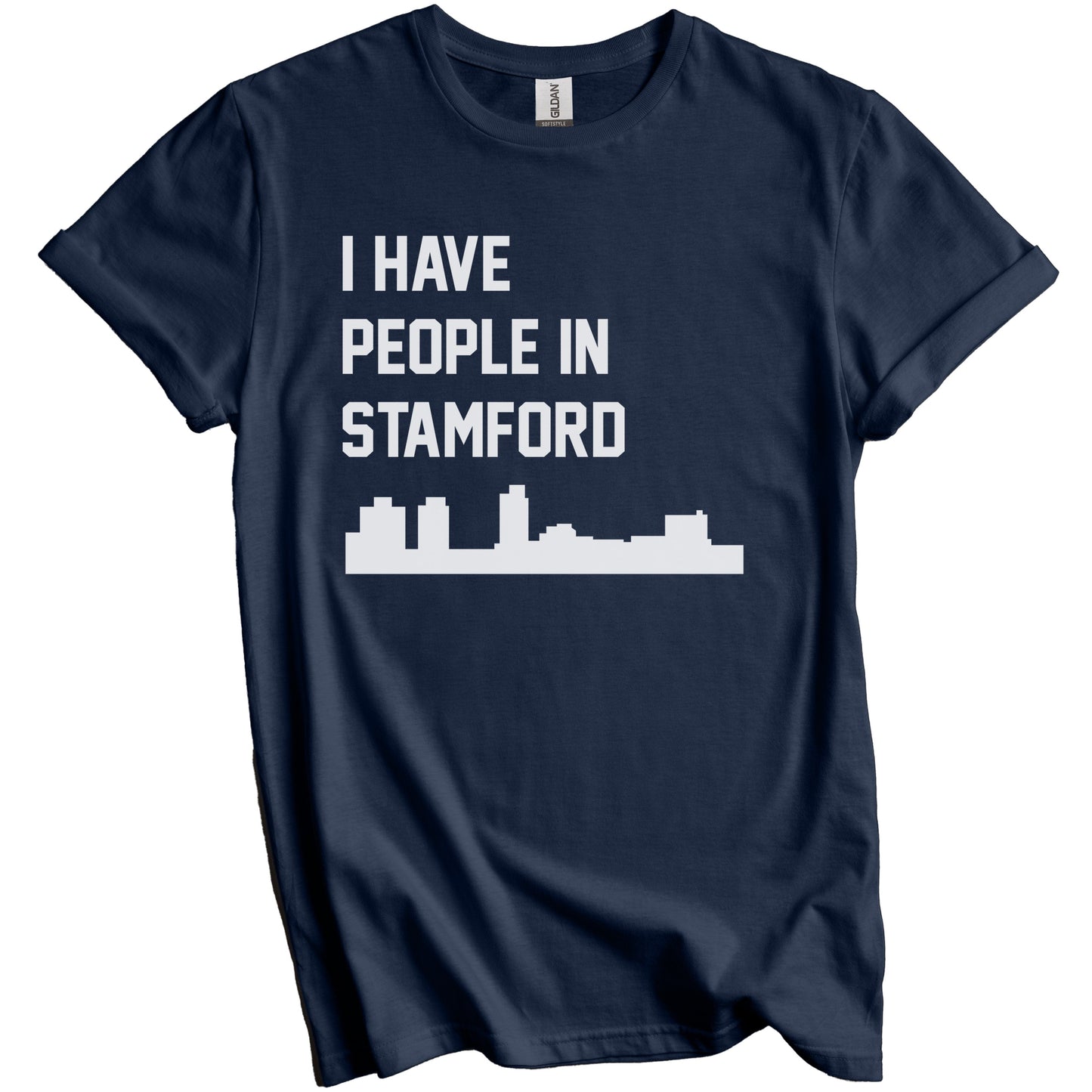 I Have People In Stamford Connecticut Skyline T-Shirt