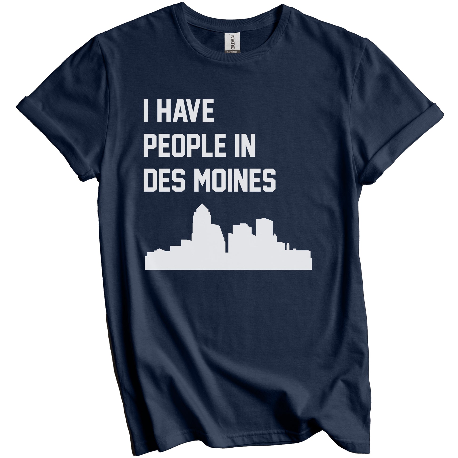 I Have People In Des Moines Iowa Skyline T-Shirt