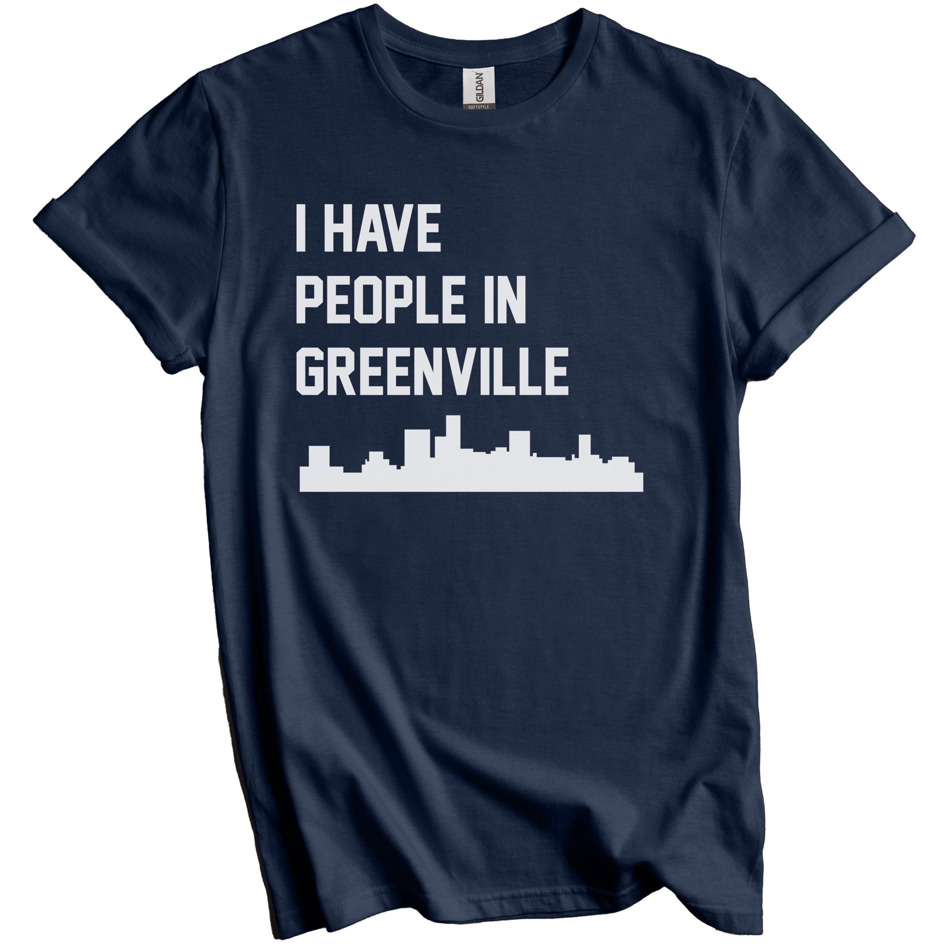 I Have People In Greenville South Carolina Skyline T-Shirt