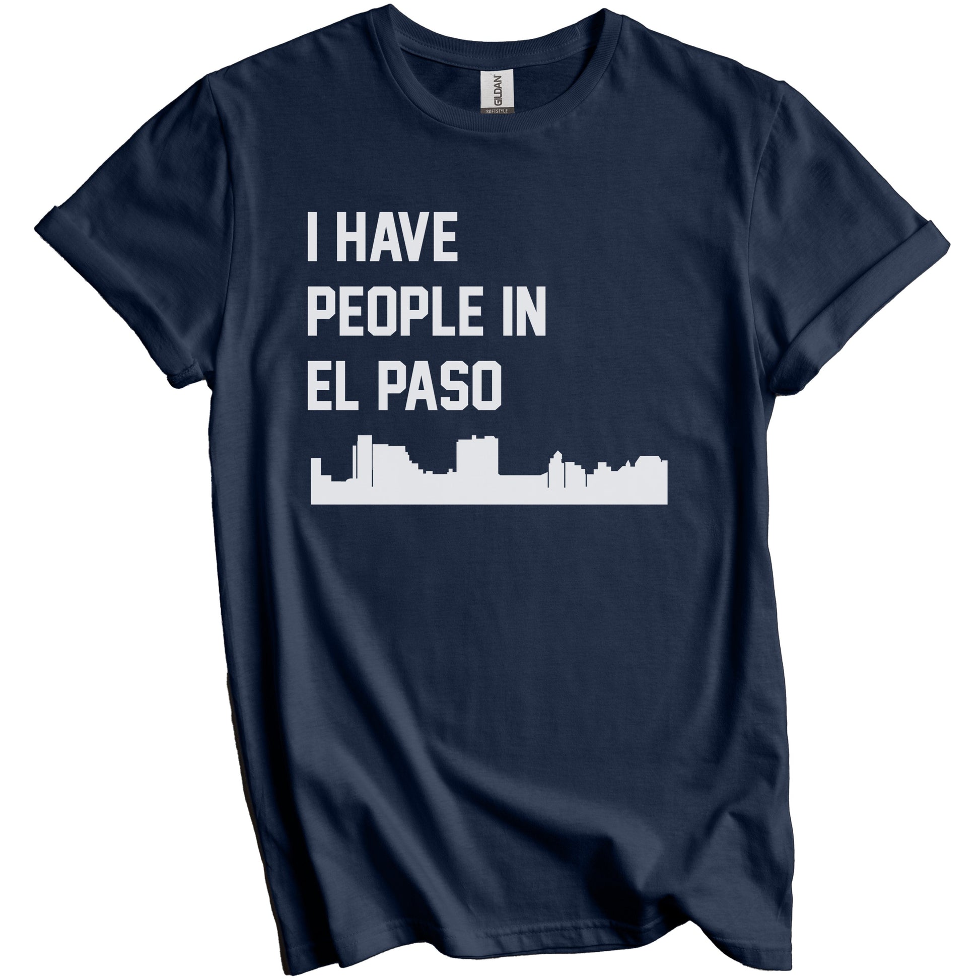 I Have People In El Paso Texas Skyline T-Shirt
