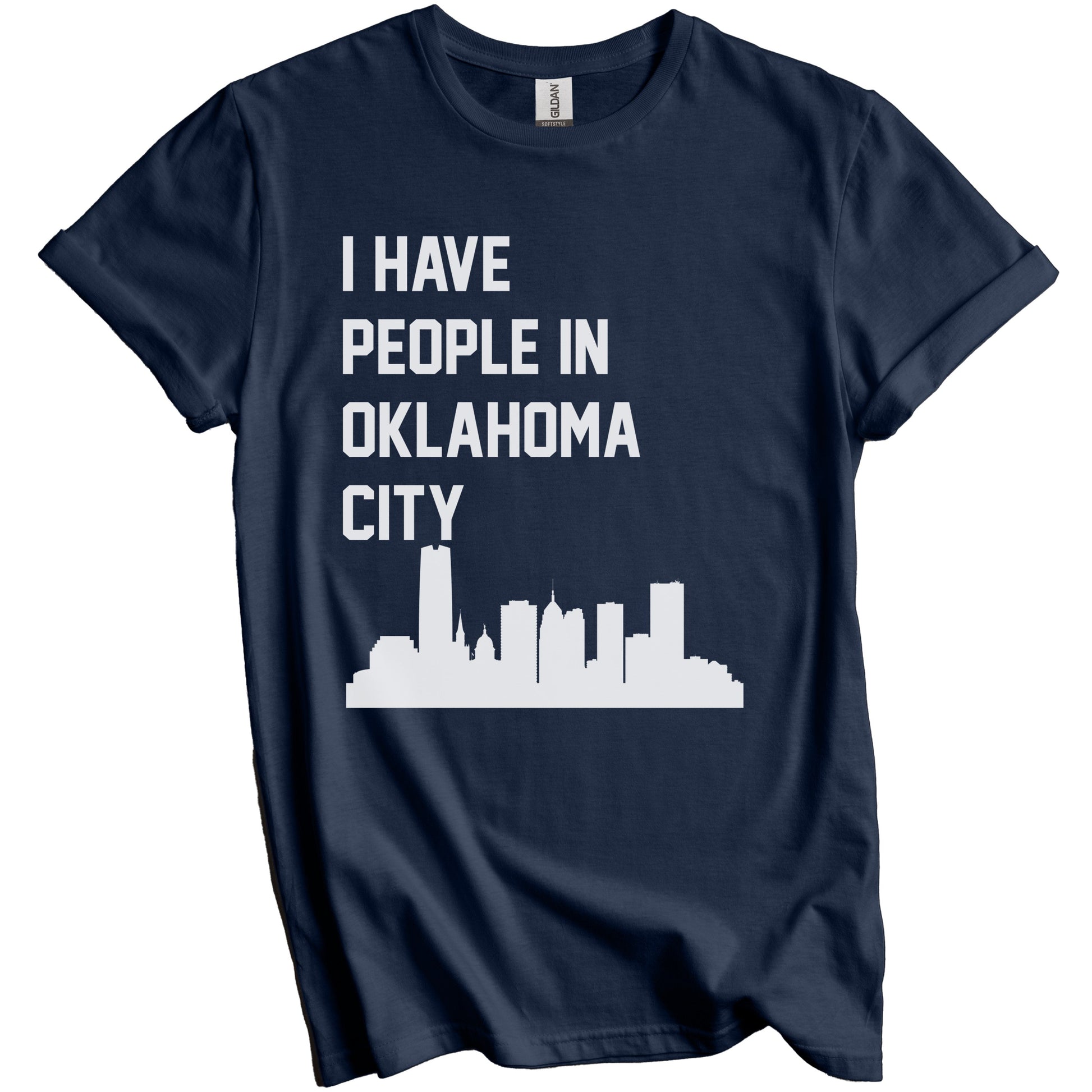 I Have People In Oklahoma City Oklahoma Skyline T-Shirt