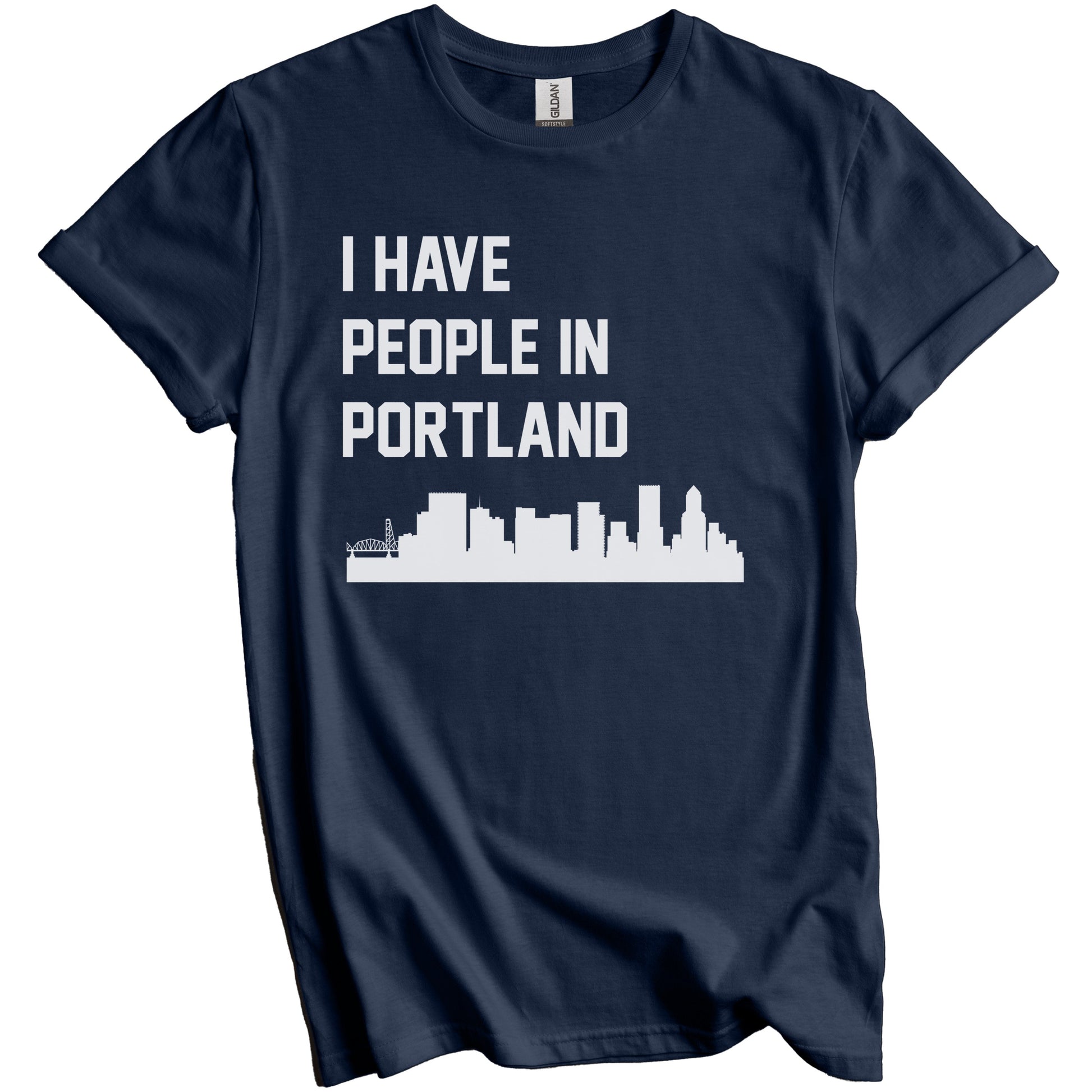 I Have People In Portland Oregon Skyline T-Shirt