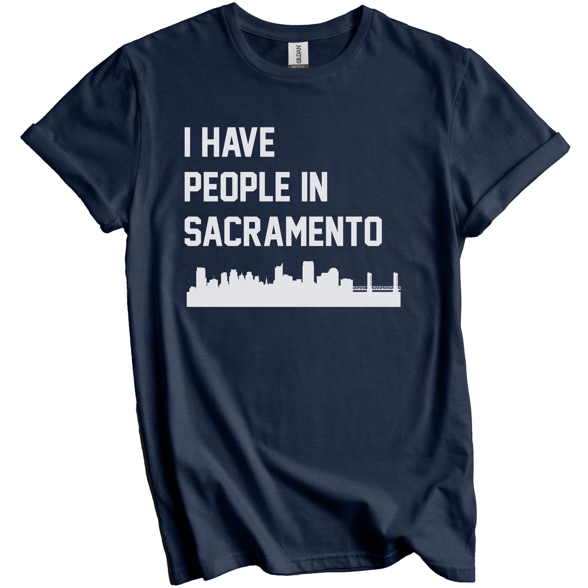 I Have People In Sacramento California Skyline T-Shirt