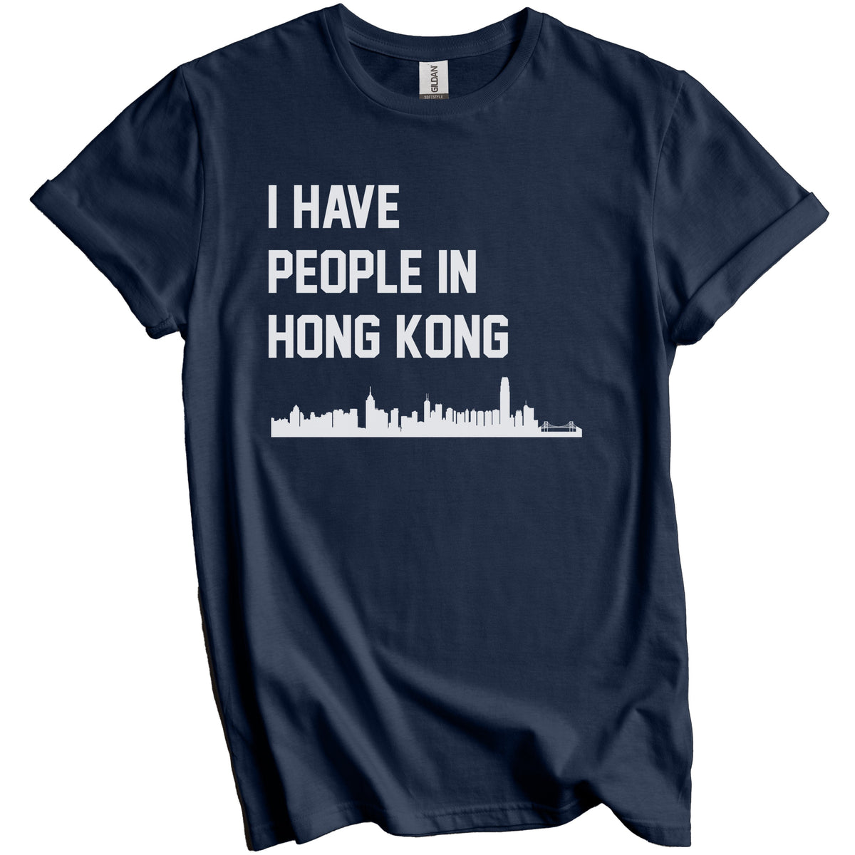 I Have People In Hong Kong Skyline T-Shirt