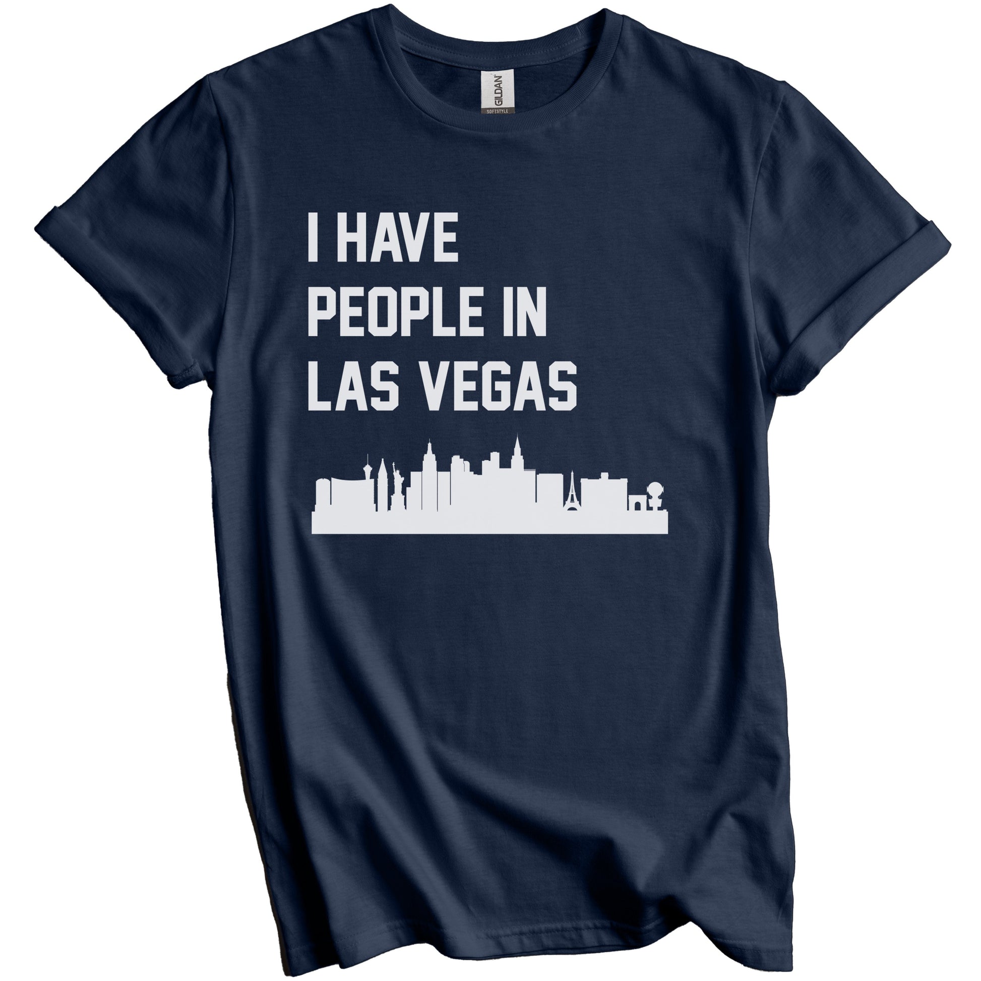 I Have People In Las Vegas Nevada Skyline T-Shirt