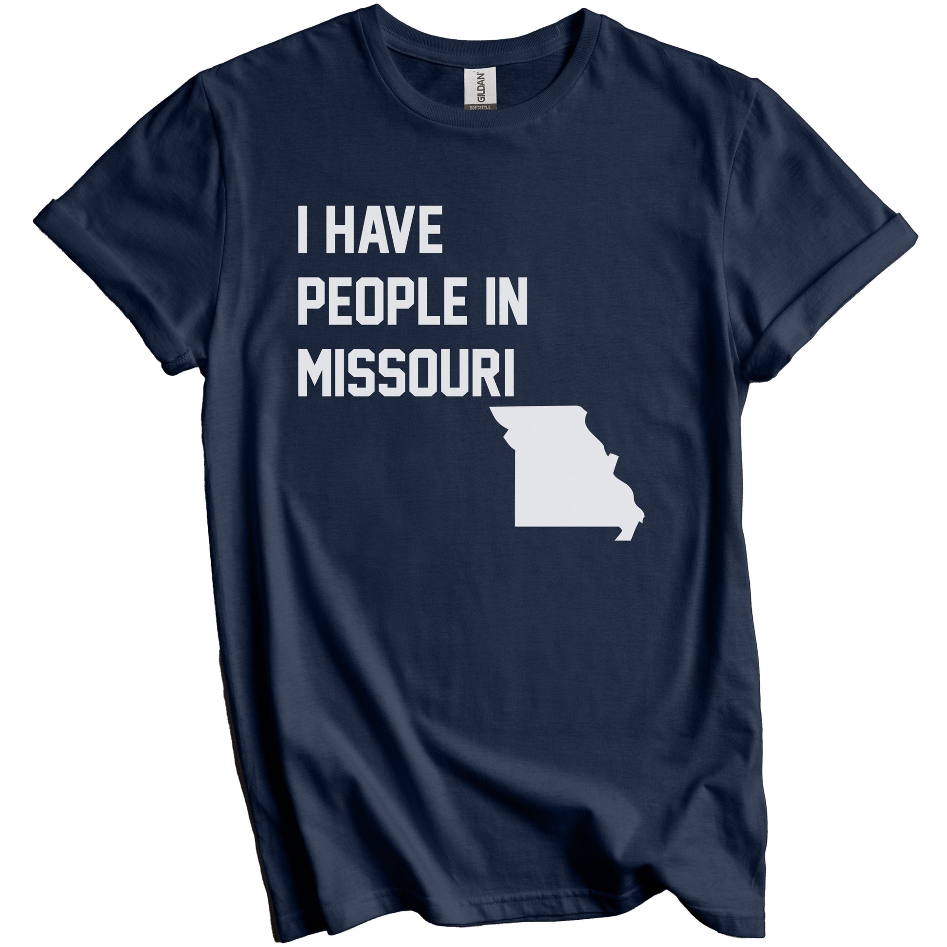 I Have People In Missouri T-Shirt - Missourian Family Gift