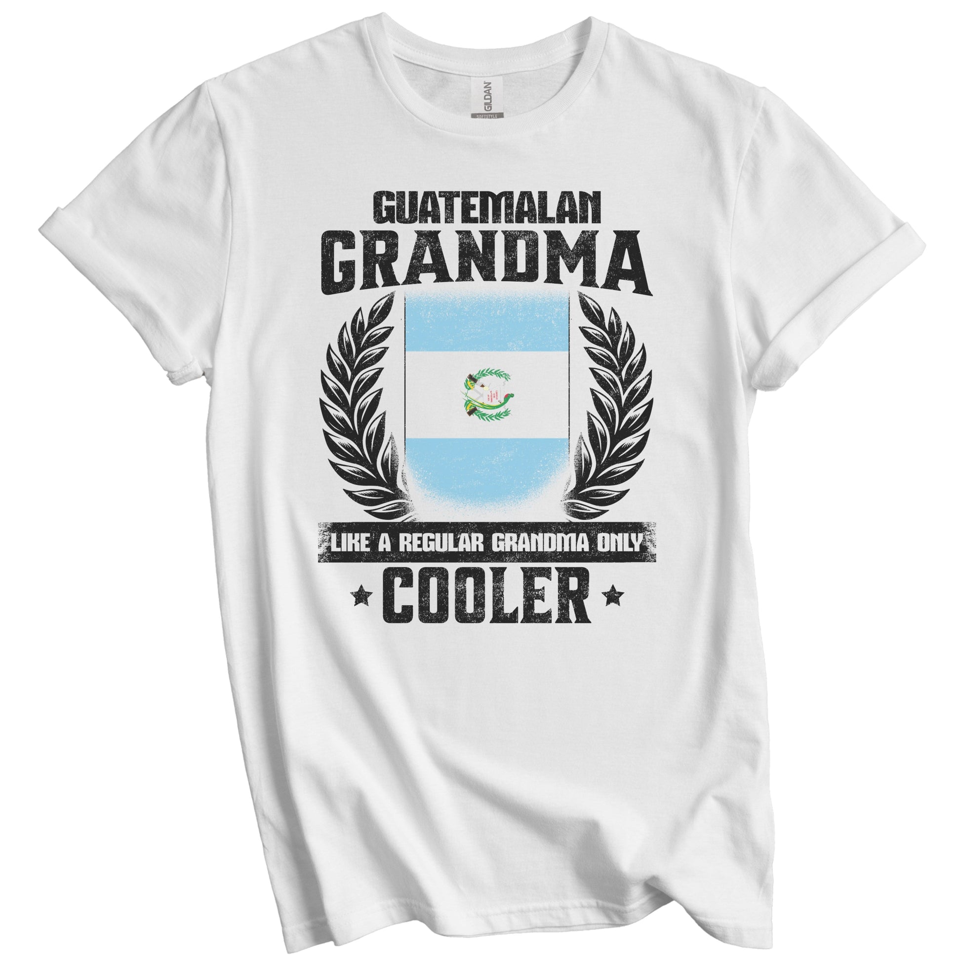 Guatemalan Grandma Funny Guatemala Flag Grandmother Grandparents Day T-Shirt - Guatemalan Grandma Like A Regular Grandma Only Cooler