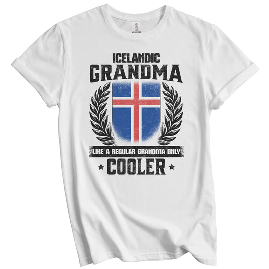 Icelandic Grandma Funny Iceland Flag Grandmother Grandparents Day T-Shirt - Icelandic Grandma Like A Regular Grandma Only Cooler
