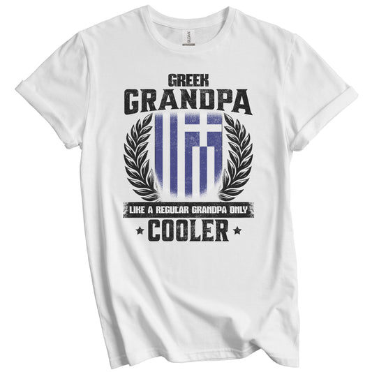 Greek Grandpa Funny Greece Flag Grandfather Grandparents Day T-Shirt - Greek Grandpa Like A Regular Grandpa Only Cooler