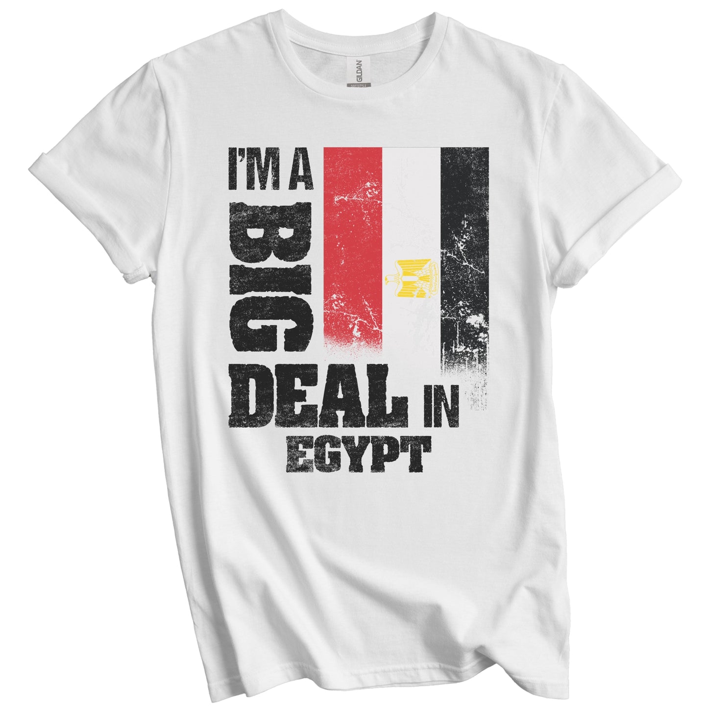 I'm A Big Deal In Egypt Funny Egyptian Flag T-Shirt