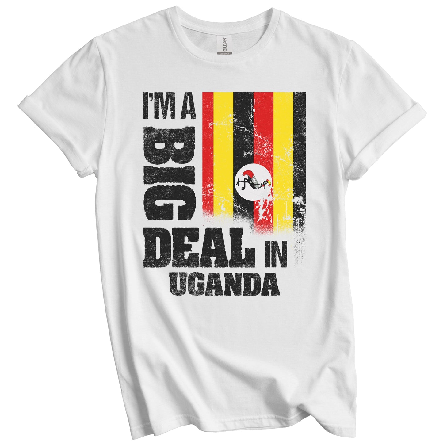 I'm A Big Deal In Uganda Funny Ugandan Flag T-Shirt