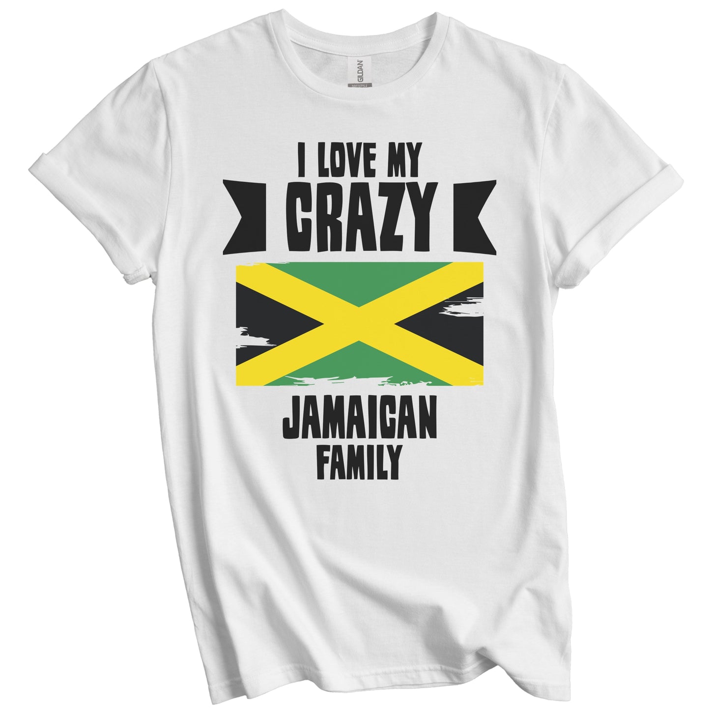 I Love My Crazy Jamaican Family Funny Jamaica Flag T-Shirt